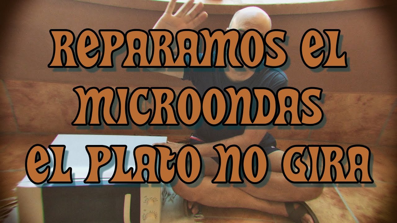El plato del Microondas No Gira. Cambiamos el motor del plato paso a