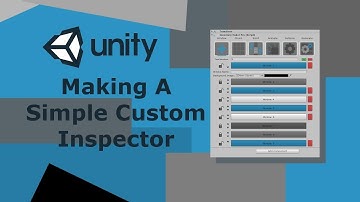 Unity 5 Creating A Simple Custom Inspector
