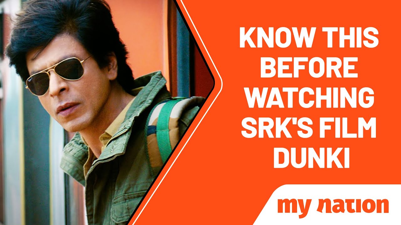 Did you know the meaning of DUNKI? Know Before Watching SRK's Film | My Nation