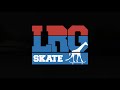 Lrg skate 2022  karl watson