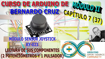 Curso de Arduino - Capitulo 37 - Modulo sensor joystick KY-023. Lectura de potenciometros y pulsador