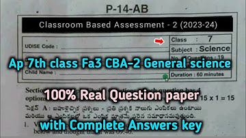 💯Ap 7th class Science Fa3 question paper 2023-24|7th class fa3 CBA-2 general science answer key 2024