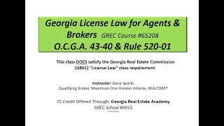 Georgia License Law for Agents & Brokers as of 4/20 (CE Class)