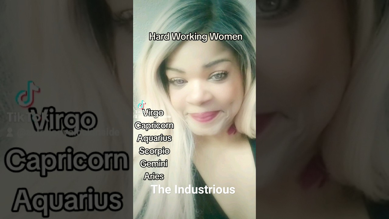 Hardworking Women of the Zodiac    astrology  astrologer  zodiac  astrologyalookinside  hardwork