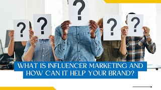 What is Influencer Marketing and How Can It Help Your Brand? #hazelandku #digitalmarketing