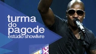 Video thumbnail of "Turma do Pagode - Lancinho no Estúdio Showlivre 2012"