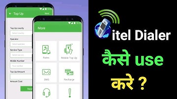 Itel Mobile Dialer Kya Hai | Itel Mobile Dialer App Guide