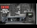 Sennheiser EW 300 In Ear Monitor System - A Complete Rundown/Overview