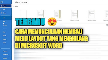 CARA MEMUNCULKAN KEMBALI MENU LAYOUT YANG MENGHILANG DI WORD