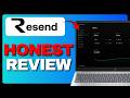 Resend Email Honest Review 2026! - Is It Worth Using?