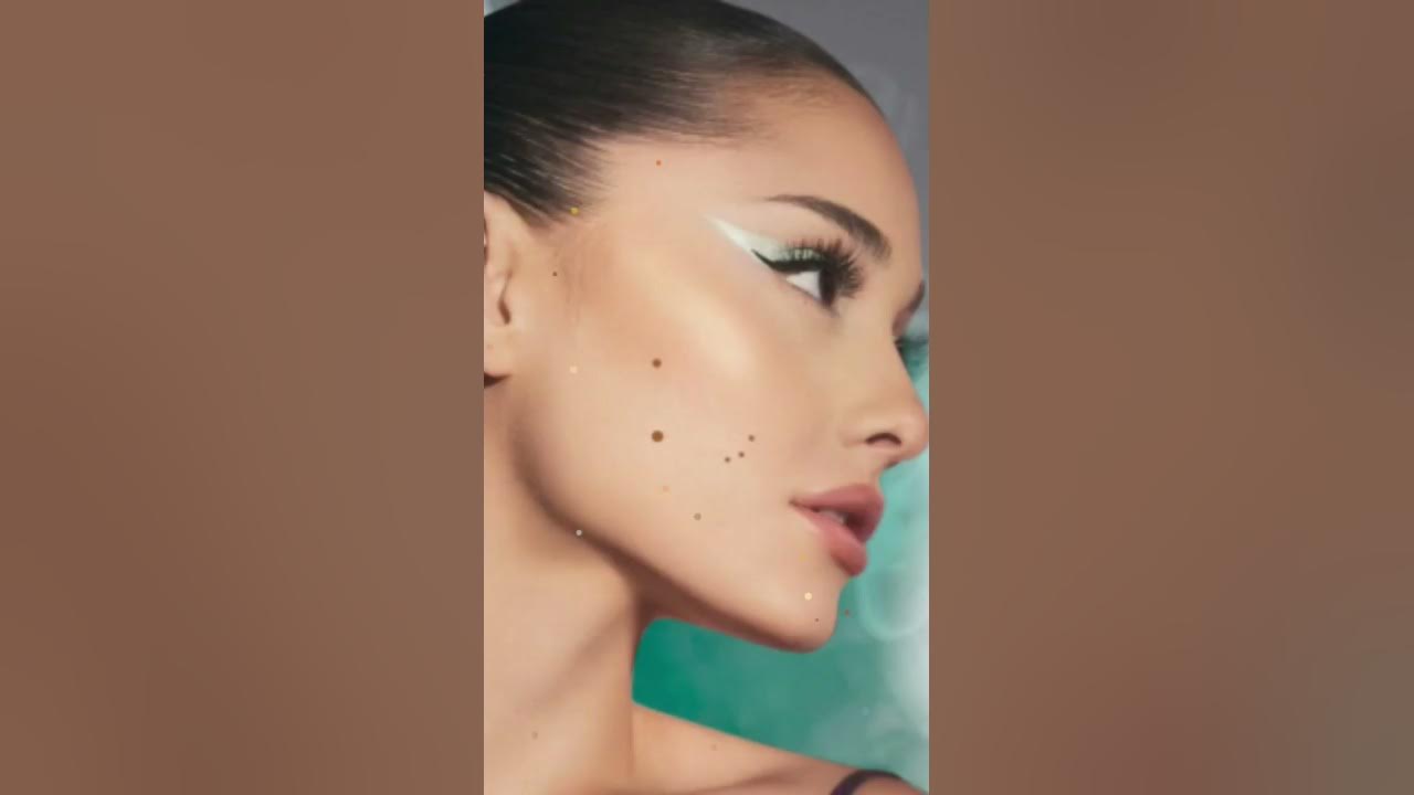 Ariana Grande has freckles and moles on her face YouTube