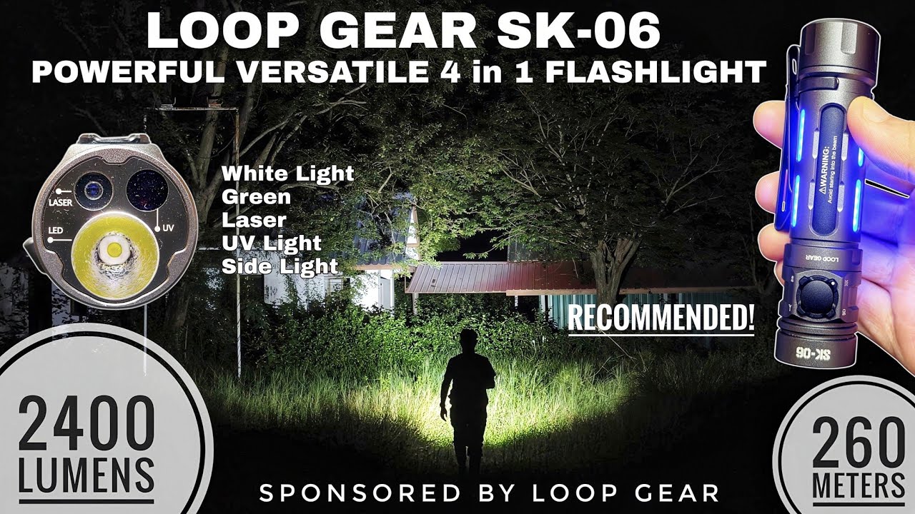 Loop Gear SK-06 - Powerful Versatile 4 Lights in 1 EDC Flashlight - Recommended!