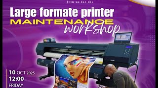 Large format printer technician basic maintenance training