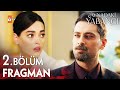 Aynadaki Yabancı 2. Bölüm Fragmanı | 'Seni bir yerden tanıyor olmalıymışım?' @atvturkiye✨