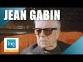 La dernire interview de jean gabin  archive ina