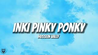 INKI PINKY PONKEY (TikTok Trending Remix) by Hussein Vally