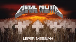 Metal Militia - Leper Messiah