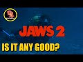 Jaws 2 (1978) Is it any good?