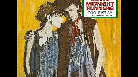 CD JUNKIE presents DEXYS MIDNIGHT RUNNERS' Too-Rye-Ay (2022 Remix)