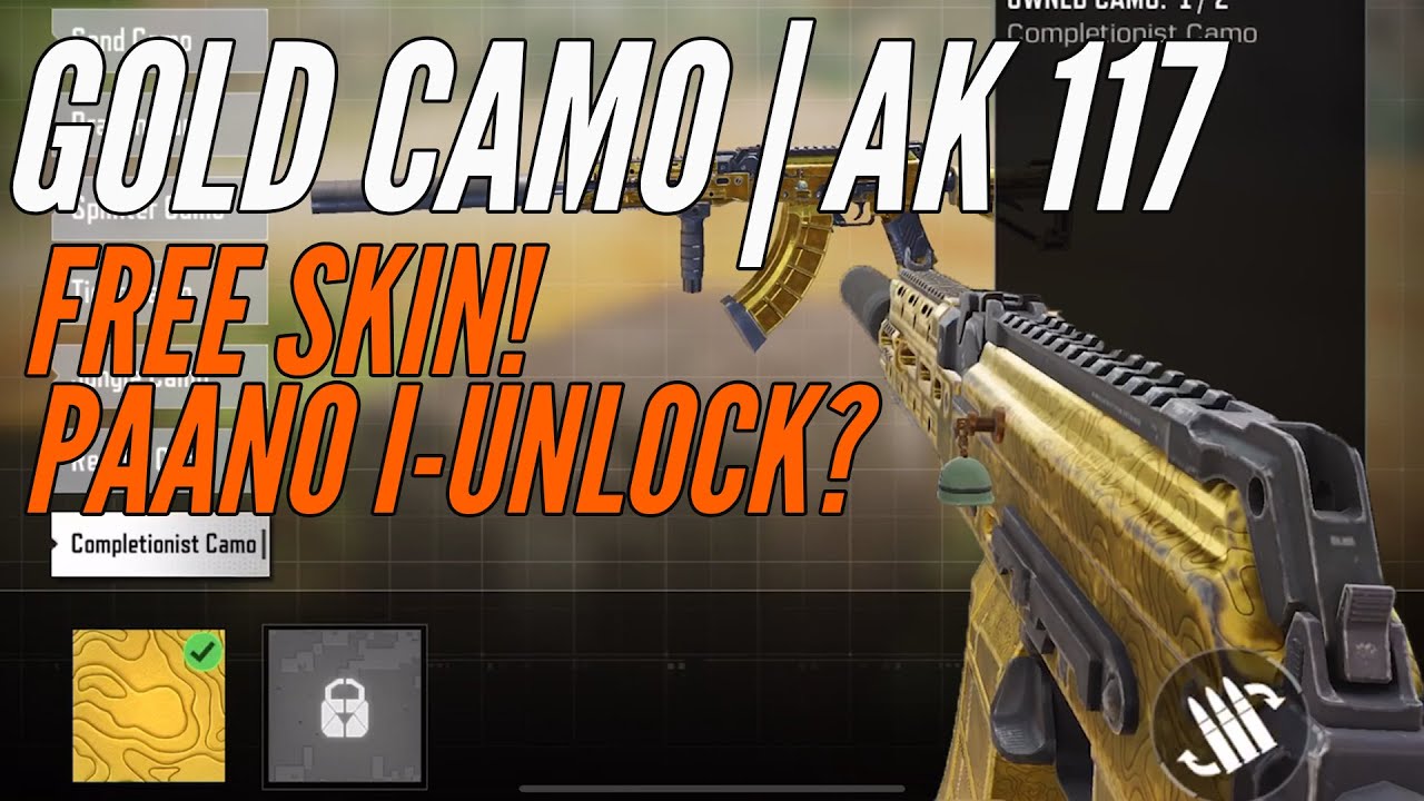 FREE GOLD AK 117 - PAANO MAG-UNLOCK NG GOLD CAMOS | COD MOBILE - YouTube