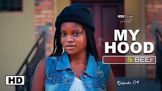 MY HOOD SEASON 01 EPISODE 04 ( THE BEST GH YOUTH SERIES )