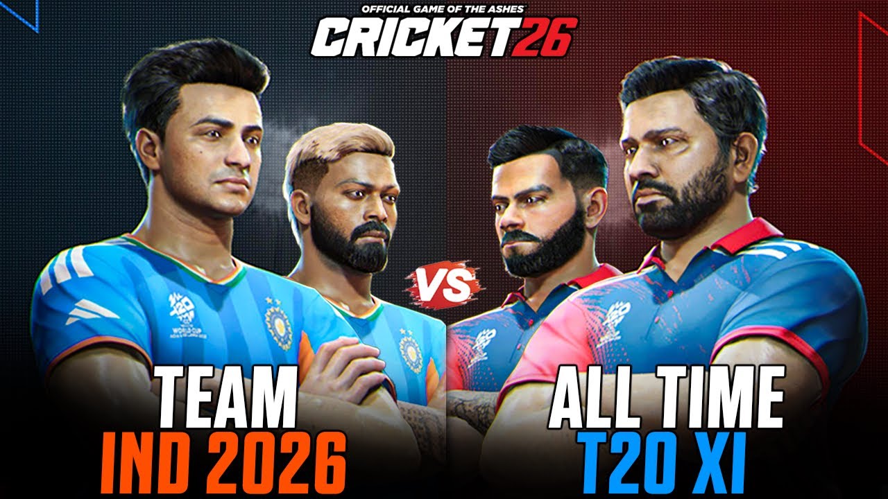 India 2026 XI vs All Time T20 XI - Best Match Ever 😍🔥| Cricket 26