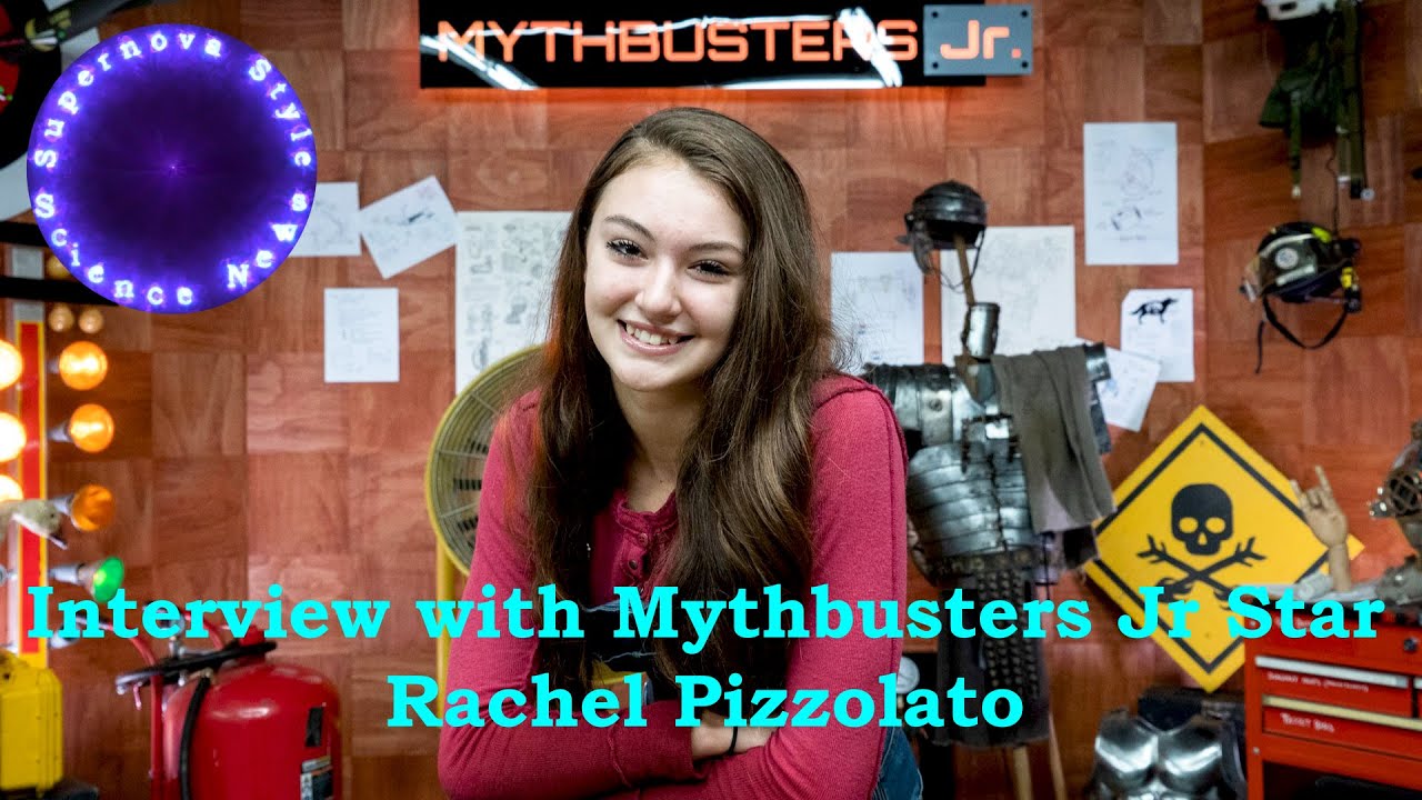 Interview with Mythbusters Jr. Star Rachel Pizzolato YouTube