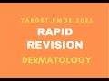 Target FMGE II January 2025 II Rapid Revision II Dermatology