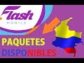 💜 Paquetes Flash Mobile Colombia !!!! 👈