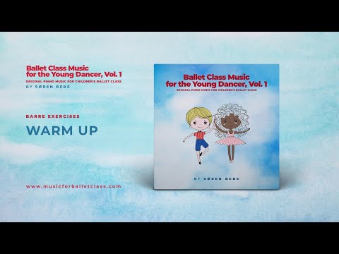 Warm Up Ballet Class Music For Children S Ballet Classes Barre Music For Kids Ballet Class