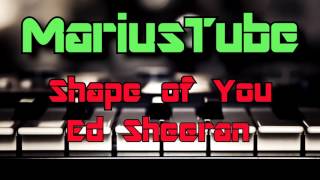 Ed Sheeran - Shape Of You Cover Mariustube Cover Code 61
