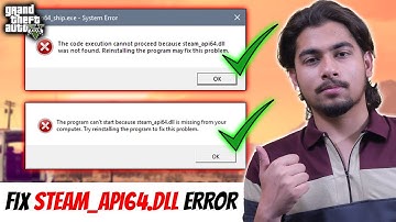 How To Solve The Problem Of Steam_api64.dll In Gta 5 | How To Fix Steam_api64.dll Missing Gta 5