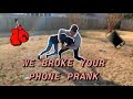 WE BROKE YOUR PHONE PRANK ON CHARA (she fights nayah)