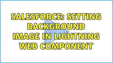 Salesforce: Setting background image in lightning web component