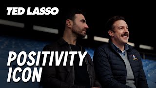 Positivity Icon | Ted Lasso