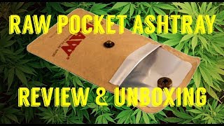 FULL MELT FUSION'S - RAW POCKET ASHTRAY REVIEW AND UNBOXING #RawLife #RawLife