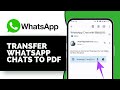 Comprehensive Guide to Transferring WhatsApp Chats to PDF