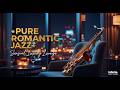 Ultra Sensual Smooth Jazz Night 🎷 Intimate Saxophone Music & Luxury Lounge Ambience for Romance ✨