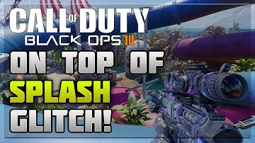 Black Ops 3 Multiplayer Glitches: *NEW* On Top of Map Splash Glitch - AFTER PATCH! (BO3 Glitches)
