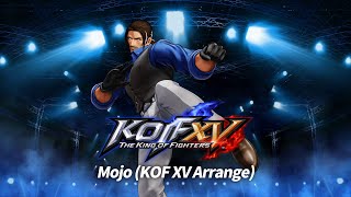 The King of Fighters XV OST - Mojo (KOF XV Arrange - Extended)