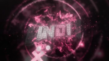 PZP/CM3 | Intro For @Indivinity | ~ EIFX