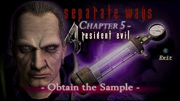 Resident Evil: 4 HD Collection || SEPARATE WAYS - CHAPTER 5 | OBTAIN THE SAMPLE