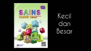 Kecil dan Besar (Unit 3 : Benda Hidup dan Benda Bukan Hidup) Sains Tahun 1 Kecil dan Besar (Unit 3 : Benda Hidup dan Benda Bukan Hidup) Sains Tahun 1