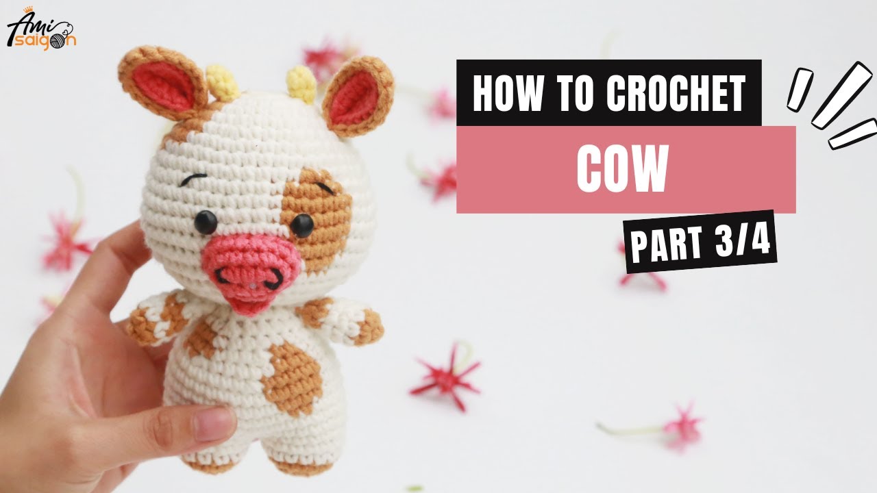 #363 | Amigurumi Cow Free Pattern (3/4) | How To Crochet Amigurumi Animal | @AmiSaigon