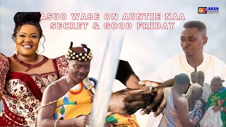 ASUO WABI & ASUO MORSA REACT TO AUNTIE NAA OF OYEREPA AFUTUO'S WEDDING & A WARN!NG TO GOOD FRIDAY T