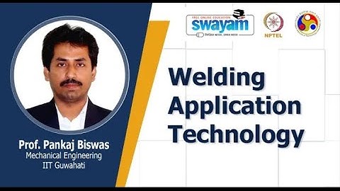 NPTEL | Welding Application Technology | Week 3: Assignment 3 | solutions