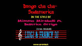 Med Cha Cha Cha - Bongo cha cha cha-Sudamerica "Sincro (L&F) Karaoke"
