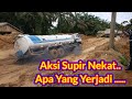 Viral Aksi Nekat Supir tangki CPO Dijalan Berlumpur || karya Abadi