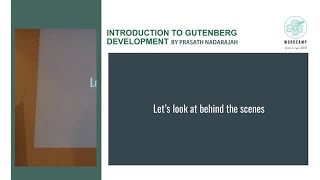 Prasath Nadarajah: Introduction to Gutenberg Development