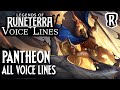 Pantheon - All Voice Lines | Legends of Runeterra